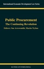 Cover: Public Procurement:The Continuing Revolution - Kluwer Law International