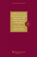 Cover: Uniform Law for International Sales under the 1980 United Nations Convention - Kluwer Law International