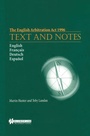 Cover: The English Arbitration Act, 1996:Text and Notes - Kluwer Law International