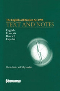 Abbildung von: The English Arbitration Act, 1996:Text and Notes - Kluwer Law International
