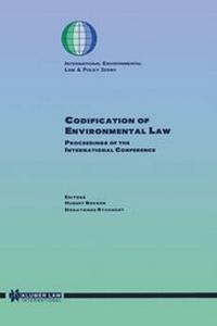 Bild: The Codification of Environmental Law:Proceedings of the International Conference in Ghent, February 21 and 22, 1995 - Kluwer Law International
