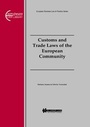 Cover: Customs and Trade Laws of the European Community - Kluwer Law International
