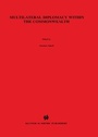 Cover: Multilateral Diplomacy Within the Commonwealth - Kluwer Academic Publishers