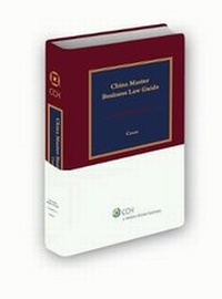 Enlarge image Cover: China Master Business Law Guide - Kluwer Law International