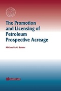 Bild: The Promoting and Licensing of Petroleum Prospective Acreage - Kluwer Law International