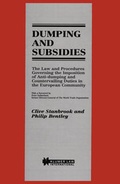 Bild: Dumping and Subsidies:Law and Procedures Governing the Imposition of Anti-Dumping and Countervailing Duties in the European Community - Kluwer Law International