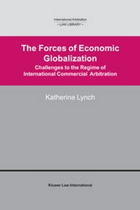 Abbildung von: The Forces of Economic Globalization - Kluwer Law International