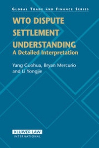 Enlarge image Cover: WTO Dispute Settlement Understanding - Kluwer Law International
