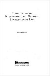 Bild: Compatibility of International and National Environmental Law - Kluwer Law International