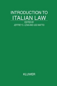 Enlarge image Cover: Introduction to Italian Law - Kluwer Law International