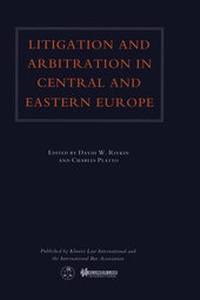 Abbildung von: Litigation and Arbitration in Central and Eastern Europe:IBA 26th Biennial Conference, Berlin, October 20-25, 1996 - Kluwer Law International