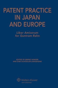 Enlarge image Cover: Patent Practice in Japan and Europe - Kluwer Law International