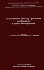 Cover: International Banking Operations and Practices:Current Developments - Graham & Trotman Ltd