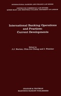 Cover: International Banking Operations and Practices:Current Developments - Graham & Trotman Ltd