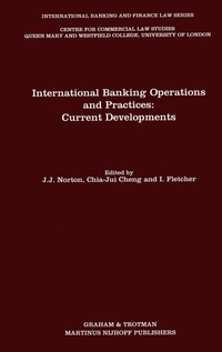 Enlarge image Cover: International Banking Operations and Practices:Current Developments - Graham & Trotman Ltd