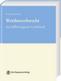 Abbildung von: Wettbewerbsrecht - Carl Heymanns Verlag