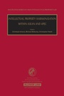 Cover: Intellectual Property Harmonisation within ASEAN and APEC - Kluwer Law International
