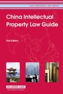 Cover: China Intellectual Property Law Guide - Kluwer Law International