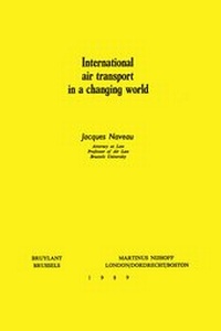 Abbildung von: International Air Transport in a Changing World - Kluwer Academic Publishers