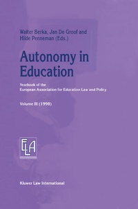Enlarge image Cover: Autonomy in Education - Kluwer Law International