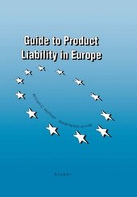 Enlarge image Cover: Guide to Product Liability - Kluwer Law International