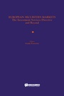 Cover: European Securities Markets:The Investment Services Directive and Beyond - Kluwer Law International