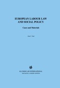 Abbildung von: European Labour Law and Social Policy:Cases and Materials - Kluwer Law International