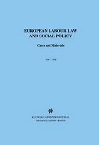 Abbildung von: European Labour Law and Social Policy:Cases and Materials - Kluwer Law International