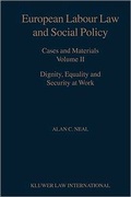 Cover: European Labour Law and Policy:Cases and Materials - Kluwer Law International