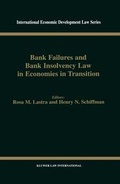 Cover: Bank Failures and Bank Insolvency Law in Economies in Transition - Kluwer Law International