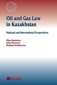 Bild: Oil and Gas Law in Kazakhstan - Kluwer Law International