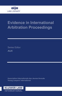 Abbildung von: Evidence in International Arbitration Proceedings - Graham & Trotman Ltd