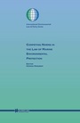 Cover: Competing Norms in the Law of Marine Environmental Protection - Kluwer Law International