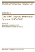Cover: The WTO Dispute Settlement System 1995-2003 - Kluwer Law International