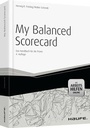 Cover: My Balanced Scorecard - mit Arbeitshilfen online - Haufe-Lexware