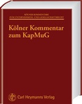 Cover: K&ouml;lner Kommentar zum KapMuG - Carl Heymanns Verlag
