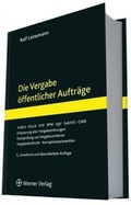 Cover: Die Vergabe &ouml;ffentlicher Auftr&auml;ge - Werner