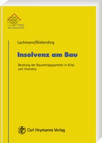 Abbildung von: Insolvenz am Bau - Carl Heymanns Verlag