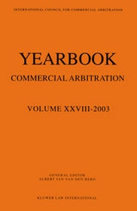 Abbildung von: Yearbook Commercial Arbitration Volume XXVIII - 2003 - Kluwer Law International
