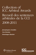 Cover: Collection of ICC Arbitral Awards 2008-2011/ Recueil des Sentences Arbitrales de la CCI 2008-2011 (Volume VI) - Kluwer Law International