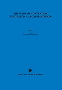 Abbildung von: The Warsaw Convention Annotated:A Legal Handbook - Kluwer Law International