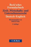 Cover: Beck'sches Formularbuch Zivil-, Wirtschafts- und Unternehmensrecht: Deutsch-Englisch - C.H.BECK