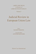Cover: Judicial Review in European Union Law:Essays in Honour of Lord Slynn - Kluwer Law International