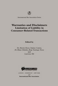 Abbildung von: Warranties and Disclaimers:Limitations of Liability in Consumer-Related Transactions - Kluwer Law International