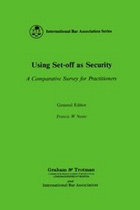 Abbildung von: Using Set-Off As Security:A Comparative Survey for Practitioners - Graham & Trotman Ltd
