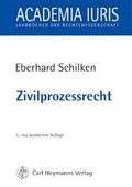 Abbildung von: Zivilprozessrecht - Carl Heymanns Verlag