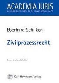 Abbildung von: Zivilprozessrecht - Carl Heymanns Verlag