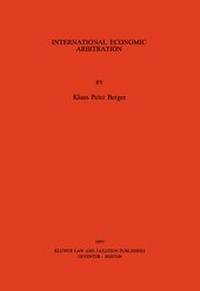 Abbildung von: International Economic Arbitration - Kluwer Law International