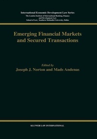 Enlarge image Cover: Emerging Financial Markets and Secured Transactions - Kluwer Law International