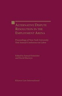 Abbildung von: Alternate Dispute Resolution in the Employment Arena - Kluwer Law International